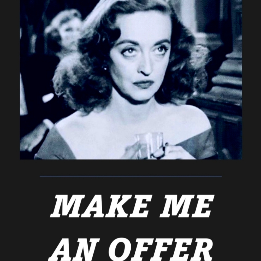 Make me an offer!